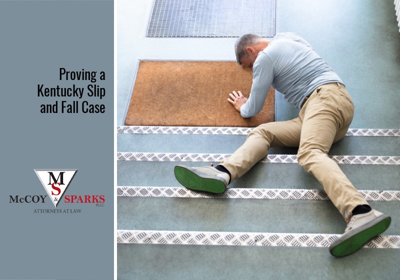 Proving a Kentucky Slip and Fall Case