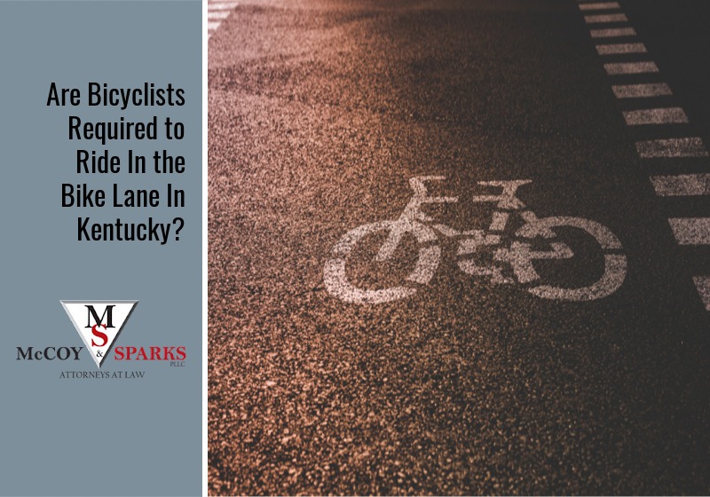 Are Bicyclists Required to Ride In the Bike Lane In Kentucky?