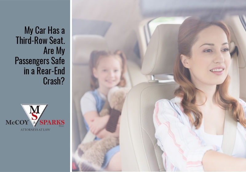 My Car Has a Third-Row Seat. Are My Passengers Safe in a Rear-End Crash?