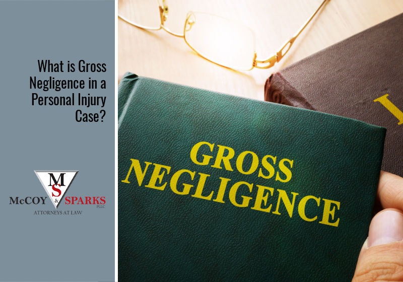 What is Gross Negligence in a Personal Injury Case?