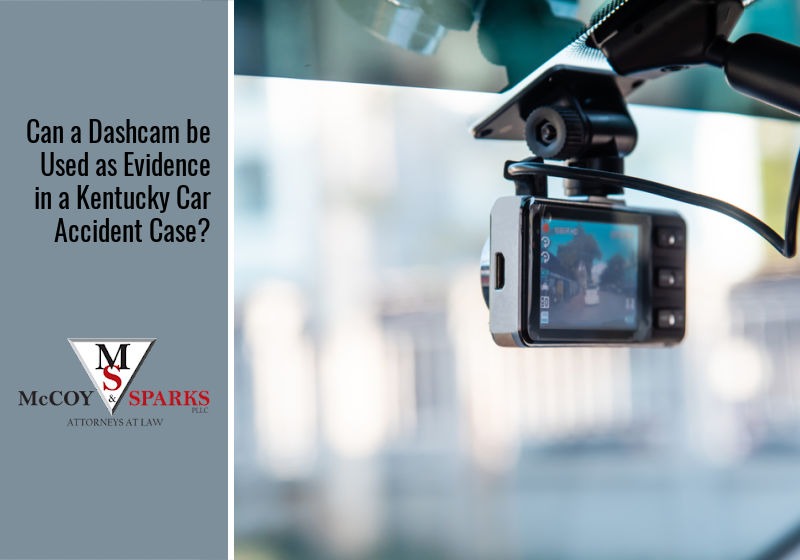 Can a Dashcam be Used as Evidence in a Kentucky Car Accident Case?