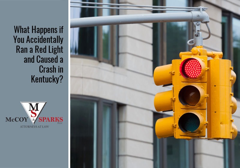What Happens if You Accidentally Ran a Red Light and Caused a Crash in Kentucky?
