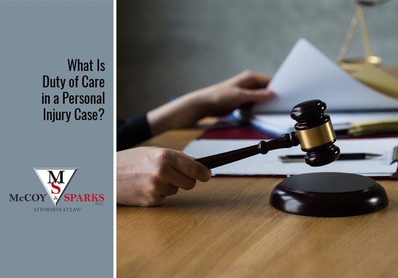 What Is Duty of Care in a Personal Injury Case?