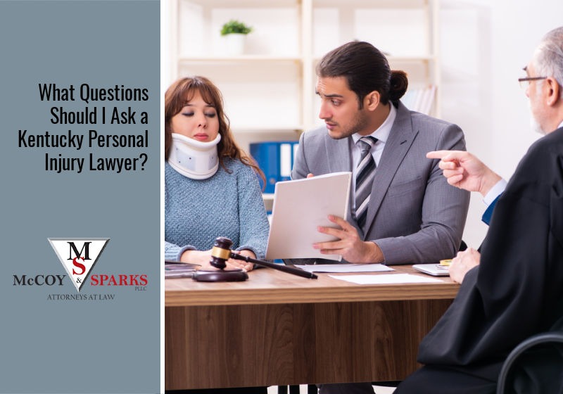 What Questions Should I Ask a Kentucky Personal Injury Lawyer?
